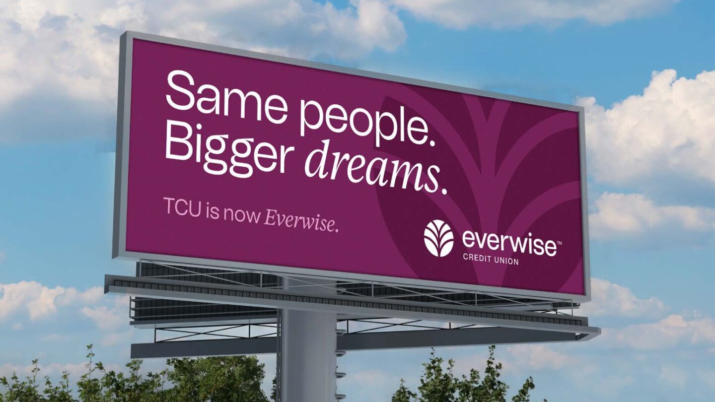 Billboard announcing Everwise Credit Union rebrand