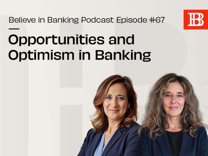 Believe in Banking Podcast Ep. 67 Opportunities and Optimism in Banking